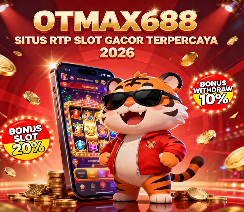 OTmaX688 Slot QRIS Online Terpercaya Winrate Tinggi 2026